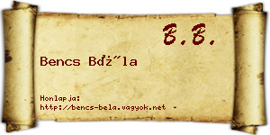 Bencs Béla névjegykártya